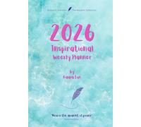 2026 Inspirational Weekly Planner - Includes Vision Map, Goal Setting, Inspirational Quotes & Numbered Pages: Notes of Eternity: The Ancient Collection