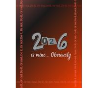 2026 is mine... Obviously