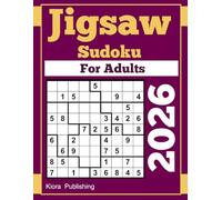 2026 Jigsaw Sudoku puzzles: 300 Loco Sudoku Puzzle Books for Adults