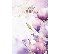2026 Journal: A Year of Gratitude, Clarity & Daily Reflections: A Guided Yearly Planner with Reflection Pages, Gratitude Prompts, Affirmations & Daily To-Do Lists