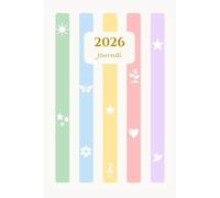 2026 Journal: Aesthetic 2026 Daily Planner & Manifestation Notebook. Ideal for Affirmations, Goal Tracking, and Intentional Living. 6x9 Pastel Growth Edition Hardcover with 365 Entry Sections.