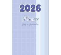 2026 July to September Planner: Plan with clarity. Reflect with purpose. Grow with intention