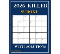 2026 killer sudoku with Solutions: Killer Sudoku Puzzles for Adults