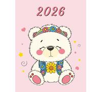 2026: Large Monthly Calendar Planner - Cute Hippy Teddy Bear