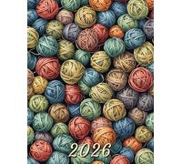 2026: Large Monthly Calendar Planner - Watercolor Colored Balls Of Yarn For Knitting and Crochet