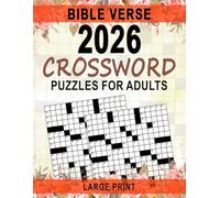 2026 Large Print Bible Crossword Puzzles For Adults: Relaxing Faith-Centered Word Games for Memory and Mindfulness