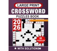 2026 Large Print Crossword Puzzles Book: A clean, spacious layout offering a smooth and pleasant solving experience