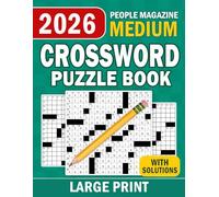 2026 Large Print People Magazine Crossword Puzzle Book: Clear, comfortable pages designed for smooth solving and quiet relaxation