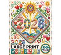 2026 Large Print Word Search: A Year of Seasonal Puzzles for Adults and Seniors | 5000 Words to Sharpen Your Mind and Relieve Stress