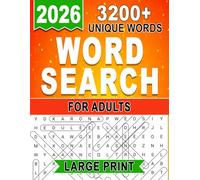 2026 Large Print Word Search For Adults -3200+ Unique Words: Engaging Word Search Collection to Sharpen the Mind and Provide Relaxing Fun