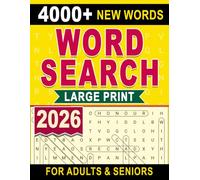 2026 Large Print Word Search For Adults & Seniors: Brain-Boosting Puzzles with Easy-to-Read Print for Hours of Stress-Free Entertainment