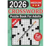 2026 Medium Crossword Puzzle Book for Adults: Large Print Edition with 90 New Crossword Puzzles for Relaxation and Brain Training Without Eye Strain