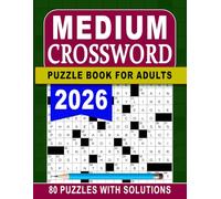 2026 Medium Crossword Puzzle Book for Adults: Thoughtful Challenges for a Balanced and Active Mind