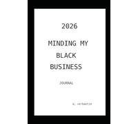 2026 Minding My Black Business Journal