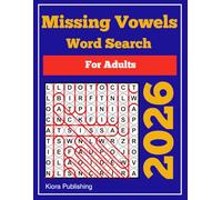 2026 Missing Vowels Word Search for adults: 200 Puzzles Word Search Missing Vowels for Adults