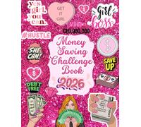 2026 Money Saving Challenge: A Motivating, Simple and Enjoyable Collection of Savings Challenges to Achieve Your 2026 Financial Goals