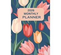 2026 Monthly Planner 5x 7: Floral A5 12 Months, From Jan 2026 to Dec 2026. With Calendars, Contacts, Passwords ,Important dates and Monthly expenditure pages .