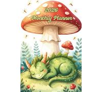2026 Monthly Planner: Forest Mushroom Dragon
