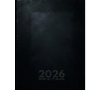 2026 Monthly Planner: One Year Calendar Schedule Organizer 12 Months from January to December 2026