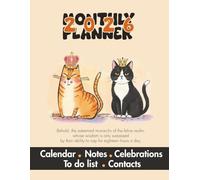 2026 Monthly Planner: Royal Cats Edition: Adorable Vintage Cat Calendar and Organizer with Notes, To-Do Lists, Celebrations & Contacts