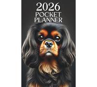 2026 Monthly Pocket Planner: Black and Tan Cavalier