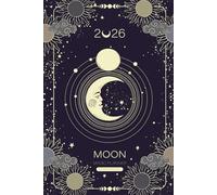 2026 Moon Magic Planner (US & Canada Edition): Lunar Calendar & Astrological Transits | ET Time Zone, Portable 6x9 Size