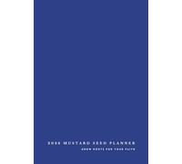 2026 Mustard Seed Planner: Grow Roots for Your Faith (Indigo Cover): Read the Bible in a Year, Set Goals, Understand the Fundamentals of Scripture, Stay Rooted