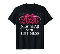 2026 New Year Same Hot Mess Mom Pink Bow Happy New Year 2026 Maglietta