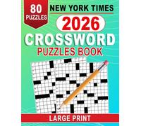 2026 New York Times Crossword Puzzles Book Large Print: Brain-Boosting Word Games Designed for Comfortable Solving