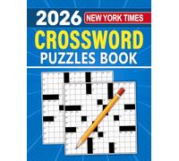 2026 New York Times Crossword Puzzles Book: Perfect for Adults Who Love Brain-Boosting Fun