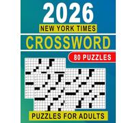 2026 New York Times Crossword Puzzles For Adults: Fun and Thoughtful Word Games to Strengthen Focus and Memory