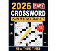 2026 New York Times Easy Crossword Puzzles Book For Adults With Solutions: Gentle brain boosts and short satisfying solves with answer pages