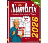 2026 Numbrix: 365 Easy to Hard (9x9) Puzzles for Every Day of the Year