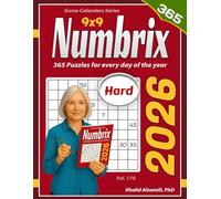 2026 Numbrix: 365 Hard (9x9) Puzzles for Every Day of the Year