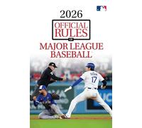 2026 Official Rules of Major League Baseball