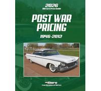 2026 Old Cars Price Guide: Post War Pricing: Pricing from 1946-2012