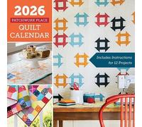 2026 Patchwork Place Quilt Calendar
