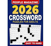 2026 People Magazine Easy to Hard Crossword Puzzles For Adults: Start easy and step up to engaging challenges with a motivating flow