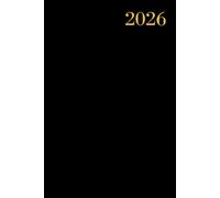 2026 Planner A5 Black - Executive Weekly and Monthly - January to December 2026: Hardcover with elegant executive design