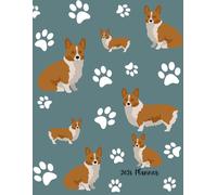 2026 Planner: Corgi Dog Paw Prints - Dated Weekly and Monthly Page Views With Space For Notes