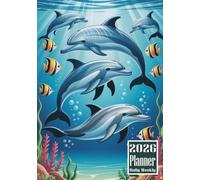 2026 Planner: Dolphin Themed Cover Design Daily Weekly Diary 12 Month Calendar Vision board Schedule Organizer Goals Dairy Notes
