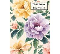 2026 Planner Low vision: Extra Large Print Monthly Calendar and Weekly Organizer, With USA Holidays