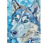 2026 Planner: Mosaic Dogs Siberian Husky: Stylish Weekly and Monthly Organization