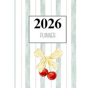 2026 Planner: Pinstripe Bow and Cherry: Elegance in Every Detail: Your 2026 Journey Awaits