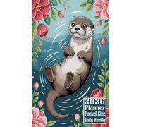 2026 Planner Pocket Size: Otter Cover Daily Weekly Diary 12 Month Calendar Vision Mission Board Contact Address Organizer Goals Notes