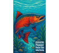 2026 Planner Pocket Size: Salmon Fish themed Cover Daily Weekly Diary 12 Month Calendar Vision Mission Board Contact Address Organizer Goals Notes