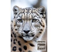 2026 Planner: Snow Leopard Themed Cover Design Daily Weekly Diary 12 Month Calendar Vision board Schedule Organizer Goals Dairy Notes