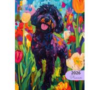 2026 Planner: Vibrant Dogs Portuguese Water Dog: Stylish Weekly and Monthly Organization