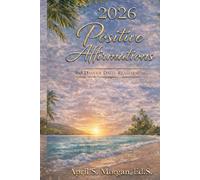 2026 Positive Affirmations: 365 Days of Daily Reaffirming