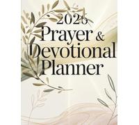 2026 Prayer & Devotional Planner: A Guided Christian Journal for Daily Prayer, Gratitude facts, and Spiritual Growth